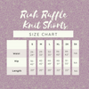 Riah Ruffle Knit Shorts - PRE-ORDER